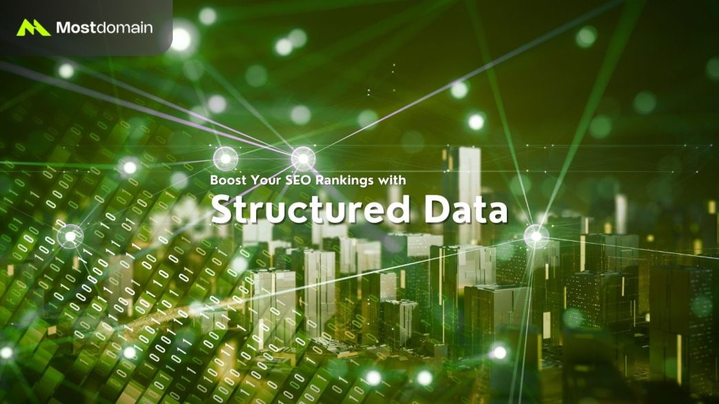 Structured Data: How to Use It to Boost Your SEO Rankings in 2025