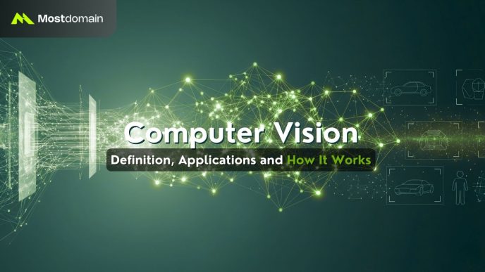 What is Computer Vision? Definition, Applications and How It Works