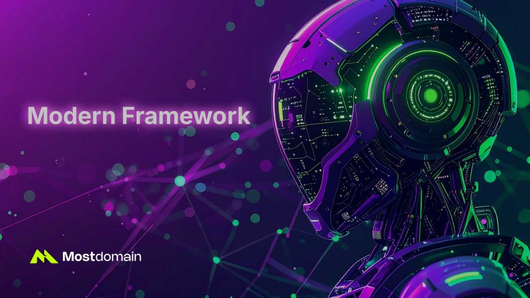 most domain modern frameworks